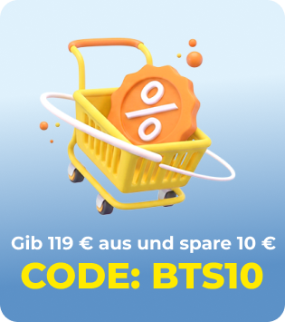 Ab 119€ bestellen und 10€ sparen. Verwenden Sie den Code BTS10